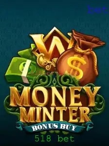 Explorando o Jogo MoneyMinterBonusBuy e sua Relação com o 518 Bet